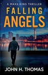 Falling Angels - John H. Thomas - 9798999838629