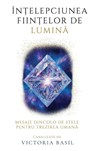 În¿elepciunea Fiin¿elor De Lumina - Victoria Basil - 9798999886347