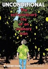 Unconditional - W. Xavier Staub - 9798999894106