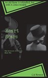 Heart Scars (The Grimoire Detective Book 2) - Cal Bowen - 9798999953421