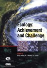 Ecology: Achievement and Challenge - Malcolm C. (University of Sheffield) Press ; Nancy J. (Idaho State University) Huntly ; Simon (Princeton University Levin - 9780521839938
