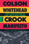 Crook Manifesto - Colson Whitehead - 9780525567288