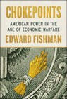 Chokepoints - Edward Fishman - 9780593712979