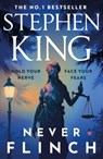 Never Flinch - Stephen King - 9781399744379