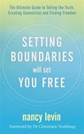 Setting Boundaries Will Set You Free - Nancy Levin - 9781788175319