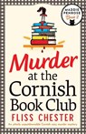 Murder at the Cornish Book Club - Fliss Chester - 9781807220327