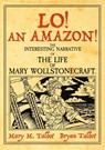 Lo! An Amazon! - Mary M. Talbot - 9781914224492