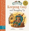 Keeping Cosy and Snuggling Up - Rachel Piercey - 9781915569493