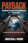 Payback Vol. 2 – The Executioners - Jonathan J. Moore - 9781923514065