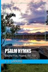 Psalm Hymns - L L Larkins - 9781951084509