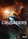 Crusaders. Band 4 - Christophe Bec - 9783987210600