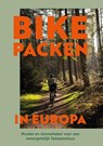 Bikepacken in Europa - Chris van der Kaap - 9789018055332