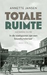 Totale ruimte - Annette Jansen - 9789021459882