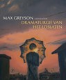 Dramaturgie van het loslaten - Max Greyson - 9789029553308