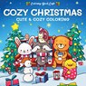 Cozy Christmas-Cute & cozy coloring -  - 9789036651561