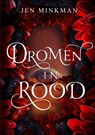 Dromen in rood - Jen Minkman - 9789403906300