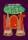 Het Lot - Rony Roeland ; Dirk Thyssen - 9789493293908