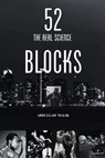 52 Blocks: The Real Science - Abdullah Malik - 9798246612064