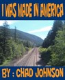 I was Made in America - Chad Johnson - 9781476058344