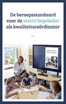 De beroepsstandaard voor de intern begeleider - LBBO - 9789493209787