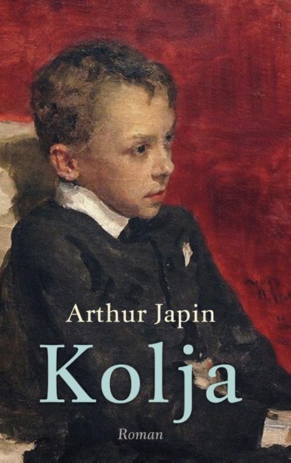 Kolja, Arthur Japin - Gebonden - 9789029509916