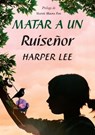 A Matar a Un Ruise��or - Harper Lee - 9781400343348