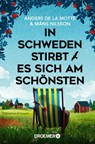 In Schweden stirbt es sich am schönsten - Anders De La Motte ; Måns Nilsson - 9783426308776