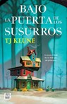 Bajo La Puerta de Los Susurros / Under the Whispering Door - Tj Klune - 9786073903745