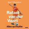 Rafael van der Vaart - Bart Vlietstra - 9789048879304
