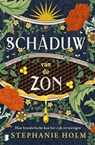 Schaduw van de Zon - Stephanie Holm - 9789402328547