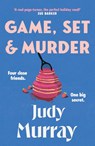 Game, Set & Murder - Judy Murray - 9781398711402