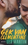 Gek van Clementine - Lex Martin - 9789021418469