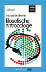 Filosofische antropologie - M. Landmann - 9789031507498