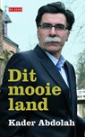 Dit mooie land - Kader Abdolah - 9789044527759