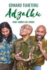 Adzalku - Edward Tuheteru - 9789065231208