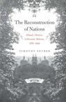 The Reconstruction of Nations - Timothy Snyder - 9780300105865