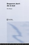 Emperors Don't Die in Bed - Fik Meijer - 9780415312011