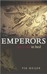 Emperors Don't Die in Bed - MEIJER,  Fik - 9780415312028