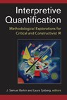 Interpretive Quantification - BARKIN,  J. Samuel - 9780472073399