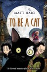 To Be A Cat - Matt Haig - 9780552564342