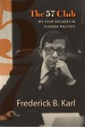 The 57 Club - KARL,  Frederick B. - 9780813034638