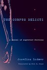 The Corpus Delicti - LUDMER,  Josefina - 9780822961956