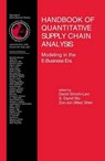 Handbook of Quantitative Supply Chain Analysis -  - 9781402079528