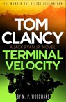 Tom Clancy Terminal Velocity - M.P. Woodward - 9781408732793