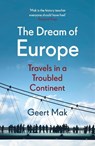 The Dream of Europe - Geert Mak - 9781529113044