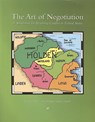 The Art of Negotiation - ROSE,  Jonathan William ; Conrad, Alexis ; McLean, John - 9781551114811
