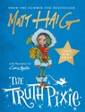 The Truth Pixie - Matt Haig - 9781786894328