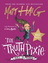 The Truth Pixie Goes to School - Matt Haig - 9781786898265