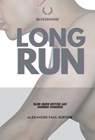 Long Run - Alexander Paul Burton - 9781997999621