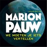 We moeten je iets vertellen - Marion Pauw - 9789026336034